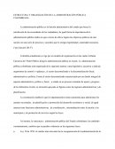 ESTRUCTURA Y ORGANIZACIÓN DE LA ADMINISTRACIÓN PÚBLICA COLOMBIANA