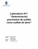 Laboratorio Nº1: “Determinación gravimetría de sulfato como sulfato de bario”
