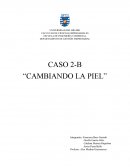 CASO 2-B “CAMBIANDO LA PIEL”