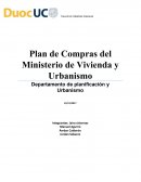 Plan de Compras del Ministerio de Vivienda y Urbanismo Departamento de planificación y Urbanismo