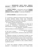 DENOMINACIÓN, OBJETO SOCIAL, DOMICILIO, DURACIÓN Y CLÁUSULA DE EXCLUSIÓN DE EXTRANJEROS
