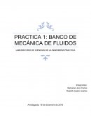 PRACTICA 1: BANCO DE MECÁNICA DE FLUIDOS
