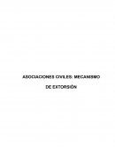 ASOCIACIONES CIVILES: MECANISMO DE EXTORSIÓN