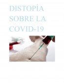 DISTOPÍA SOBRE LA COVID-19