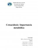 Biología Molecular Cetoacidosis: Importancia metabólica