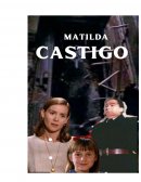 Matilda Castigo hegemonia