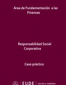 Caso Práctico: Responsabilidad Social Corporativa
