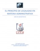 El principio de legalidad en materia administrativa. Derecho administrativo